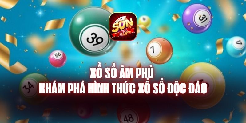 Xổ Số Âm Phủ - Khám Phá Hình Thức Xổ Số Độc Đáo